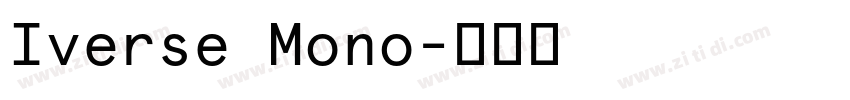 Iverse Mono字体转换